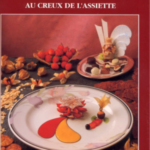 Dessert : Au Creux de l’Assiette